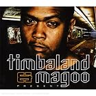 Present by Timbaland