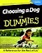 Choosing a Dog For Dummies