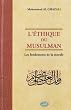 L'�thique du musulman