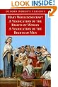 A Vindication of the Rights of Woman and A Vindication of the Rights of Man