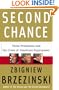 Second Chance: Three Presidents and the Crisis of American Superpower