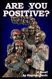 Are You Positive?