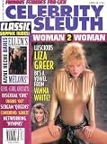 Celebrity Sleuth: Volume 11 Number 4 -- 'Woman 2 Woman' -- Nude Actresses Together