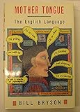 Mother tongue : the English language