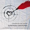 Gef�hrliche Liebschaften