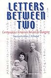Letters between two : correspondence between Lu Xun and Xu Guangping