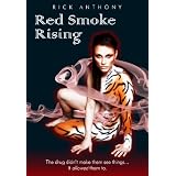 Red Smoke Risingby Rick Anthony