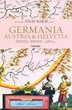 Atlas Maior 1665 - Germania, Austria & Helvetia: Germania, Austria Et Helvetia: 2 B&auml;nde (Joan Blaeu Atlas Maior 1665) - Joan Blaeu, Peter van der Krogt