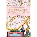 Atlas Maior 1665 - Germania, Austria & Helvetia: Germania, Austria Et Helvetia: 2 B�nde (Joan Blaeu Atlas Maior 1665)