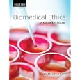 Biomedical Ethics: A Canadian Focus by Johnna Fisher