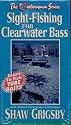 The Outdoorsman Series: Sight-Fishing for Clearwater Bass with Shaw Grigsby