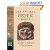 The Ancient Greek World (World in Ancient Times)
