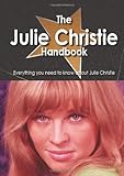 The Julie Christie Handbook - E...