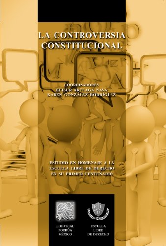 La controversia constitucional (Biblioteca Jurídica Porrúa) (Spanish Edition)