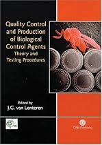 Quality Control and Production of Biological Control Agents: Theory and Testing Procedures