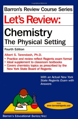 Let's Review Chemistry: The Physical Setting, 4th Edition (Let's Review: Chemistry) cover