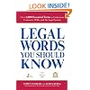 Legal Words You Should Know: Over 1,000 Essential Terms to Understand Contracts, Wills, and the Legal System