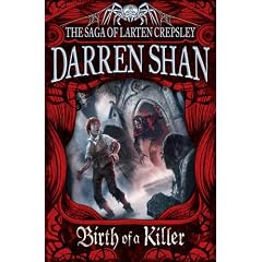 The Saga of Larten Crepsley (1) - Birth of a Killer
