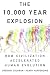 The 10,000 Year Explosion: How Civilization Accelerated Human Evolution