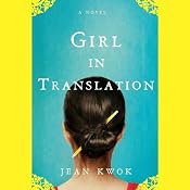Girl in Translation | [Jean Kwok]