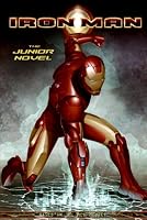 Iron Man: The Junior Novel (Iron Man)