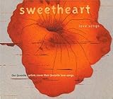 Sweetheart: Love Songs by Hear Music 【並行輸入品】