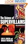 The Science of Supervillains