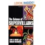 The Science of Supervillains