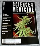 Science & Medicine Magazine March/April 1999 (Vol. 6 No. 2, Marijuana and Immunity, Glutamate and Schizophrenia, Centrosome)