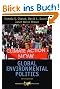 Global Environmental Politics (Dilemmas in World Politics)