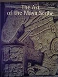 The art of the Maya scribe