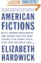 American Fictions (Modern Library Paperbacks)