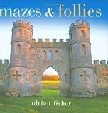 Mazes and Follies (Pitkin Pleasures & Treasures)