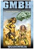 Dreck am Stecken: GmbH: Shadowrun-Roman: Bd 1