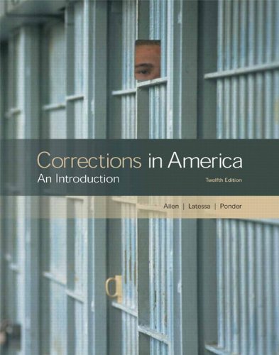 By Harry E. Allen Corrections in America: An Introduction (12th Edition) (12th Edition)