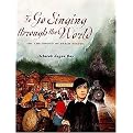 To Go Singing Through the World (Reinforced Hardcover)