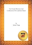 The Private Memoirs and Confessions of a Justified Sinner