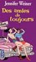 Des amies de toujours