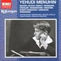 Menuhin Plays Bazzini, Bloch, Dinicu, Granados, Kreisler, Moszkowski and Others