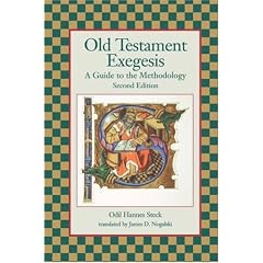 Old Testament Exegesis: A Guide to the Methodology, Second Edition (Resources for Biblical Study)