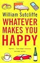 Whatever Makes You Happy
