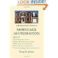 A Homeowner's Guide To Mortgage Acceleration