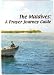 The Maldives: A Prayer Journey Guide