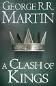 A Song of Ice and Fire (2) - A Clash of Kings (Song of Ice & Fire 2)