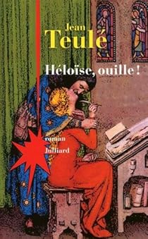 H�lo�se, ouille ! par Teul�