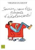 Souriez vous �tes parents d'ados