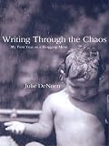 Writing Through the Chaos: My First Year as a Blogging Mom