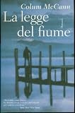 La legge del fiume