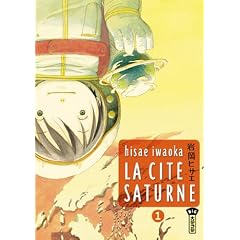 La cit� Saturne, Tome 1 :