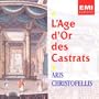 Aris Christofellis - L'Age d'Or des Castrats (Golden Age of Castratos)
